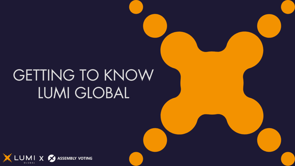 Getting to know Lumi Global